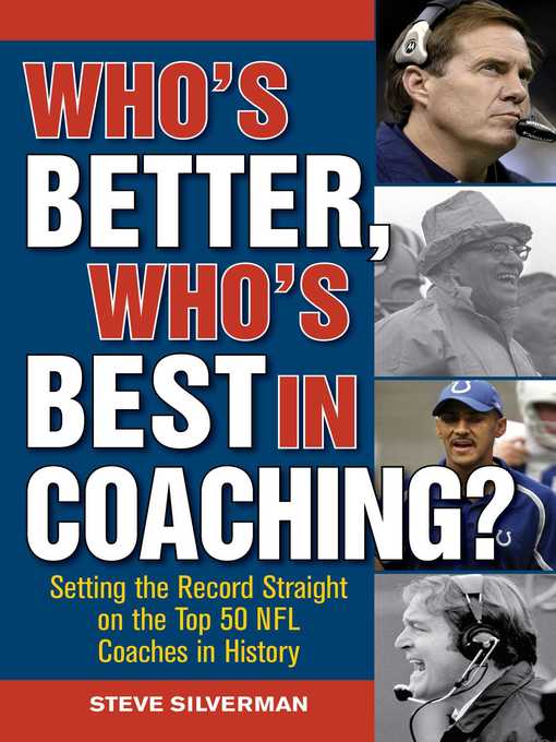 Who's Better, Who's Best in Coaching? Setting the Record Straight on